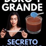 “Duro y Grande”: ¿Existe Realmente una Bebida Secreta para el Rendimiento Masculino?